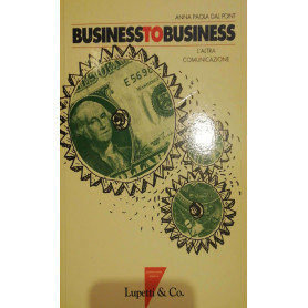 Business to business  l'altra comunicazione