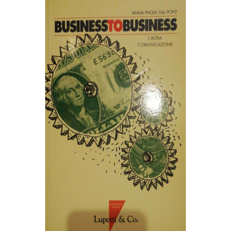 Business to business  l'altra comunicazione