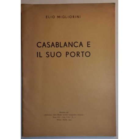 Casablanca e il suo porto. (Estratto)