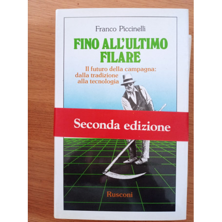 Fino all'ultimo filare
