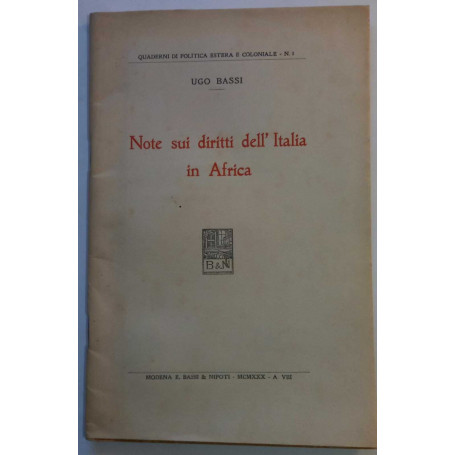 Note sui diritti dell'Italia in Africa.