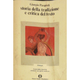Storia della tradizione e critica del testo