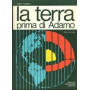 La Terra prima di Adamo