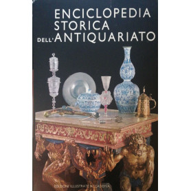 Enciclopedia storica dell'antiquariato