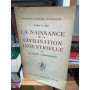La naissance del la civilisation industrielle et le monde contemporain