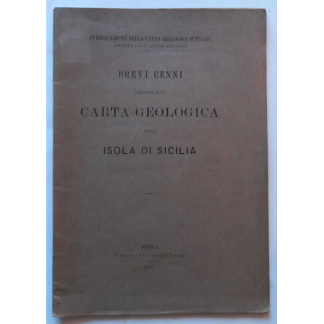 Brevi cenni relativi alla carta geologica della isola di Sicilia