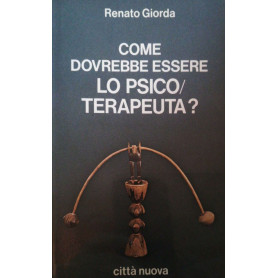 Come dovrebbe essere lo psicoterapeuta