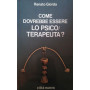 Come dovrebbe essere lo psicoterapeuta