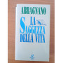 La saggezza della vita