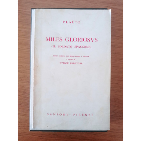 MILES GLORIOSUS