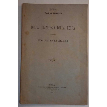 Della grandezza della terra secondo Leon Battista Alberti. (Estratto)