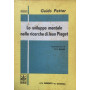 Lo sviluppo mentale nelle ricerche di Jean Piaget