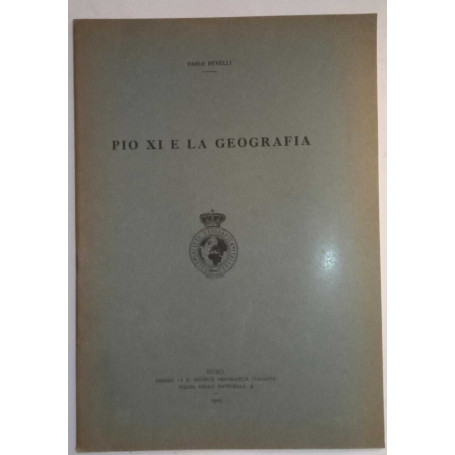 Pio XI e la geografia. (Estratto)