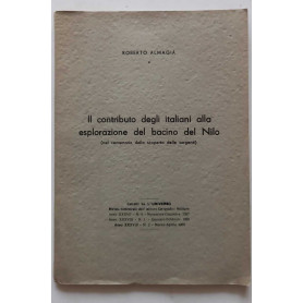 Il contributo degli italiani alla esplorazione del bacino del Nilo. (Estratto)
