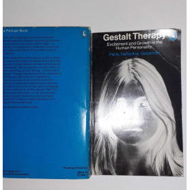 Gestalt Therapy. Excitement And Growth in the Human Personality