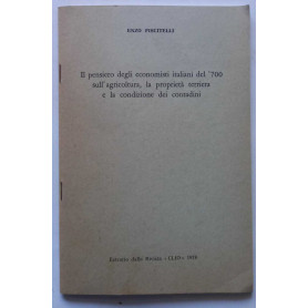 Pensiero econ. it.ni del 700 sull'agr.  pr.t. e la cond. dei cont.ni. (Estratto)