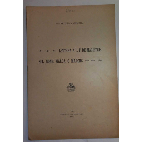 Lettera a L. F. De Magistris sul nome Marca o Marche. (Estratto)