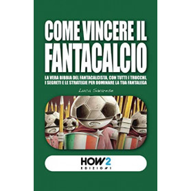 Come vincere il fantacalcio
