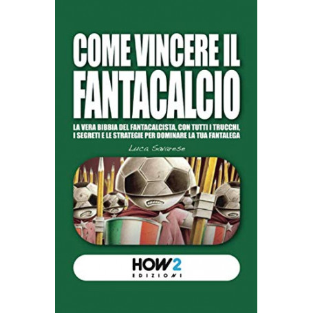 Come vincere il fantacalcio