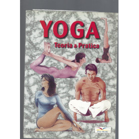 YOGA  TEORIA E PRATICA