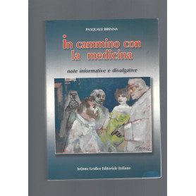 IN CAMMINO CON LA MEDICINA