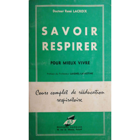 Savoir Respirer pour mieux vivre