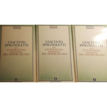 La letteratura italiana del nostro secolo Vol. I II  e III