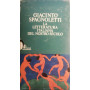 La letteratura italiana del nostro secolo Vol. I II  e III