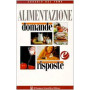 Alimentazione. Domande e risposte