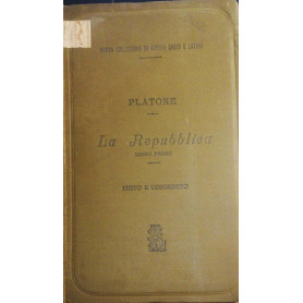 Platone  la Repubblica Vol. I