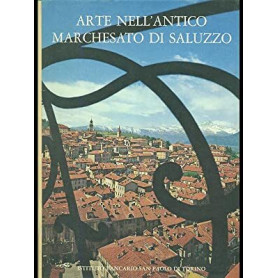 Arte Nell'Antico Marchesato Di Saluzzo