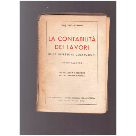 LA CONTABILITA' DEI LAVORI NELLE IMPRESE DI COSTRUZIONI
