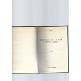 ENCOMIO DI ELENA E ALTRI SCRITTI