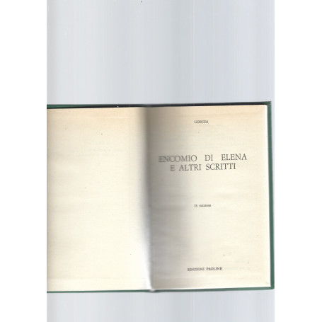 ENCOMIO DI ELENA E ALTRI SCRITTI