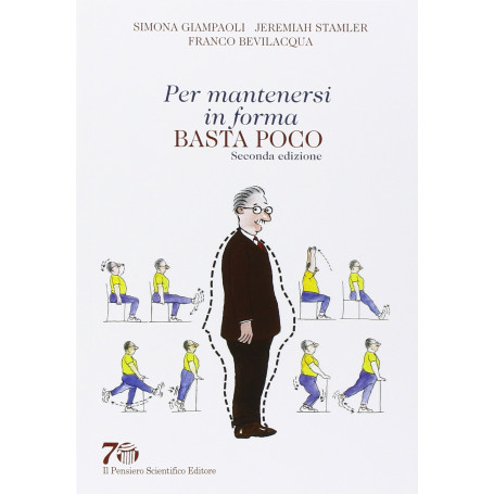 Per mantenersi in forma basta poco