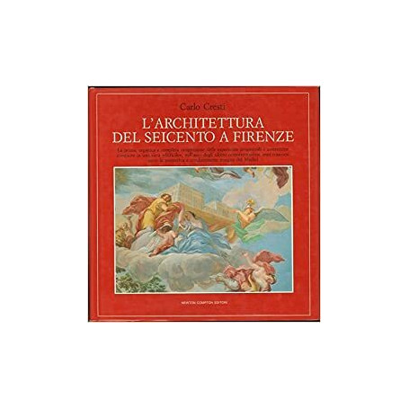 Architettura Del Seicento A Firenze