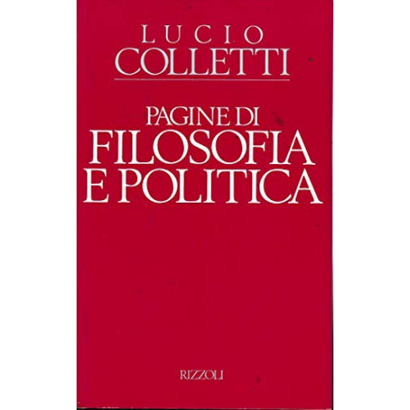 Pagine di filosofia e politica (1978-1988)