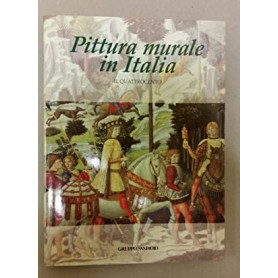 Pittura Murale In Italia  Il Quattrocento.