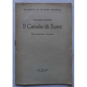 Il Canale di Suez  storia diplomatica e documenti.