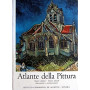 Atlante della Pittura. Volume IV: Maestri olandesi - Maestri tedeschi - Impressionisti e postimpressionisti