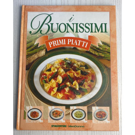 I Buonissimi. Primi piatti