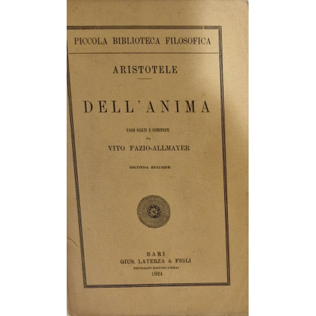 Dell'anima. Passi scelti e comentati da Vito Fazio-Allmayer