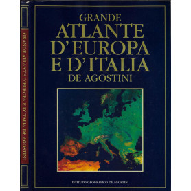 Grande atlante d'Europa e d'Italia De Agostini.