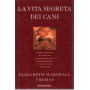 La vita segreta dei cani
