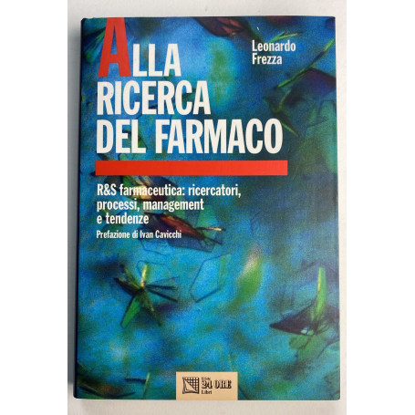Alla ricerca del farmaco