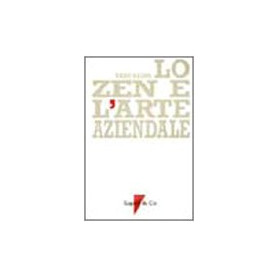 Lo zen e l'arte aziendale
