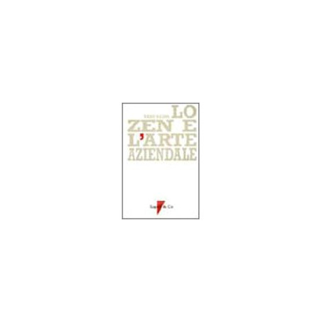 Lo zen e l'arte aziendale