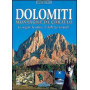 Dolomiti. Montagne di corallo