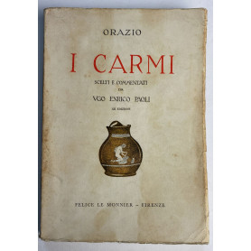 I carmi. Scelti e commentati da Ugo Enrico Paoli