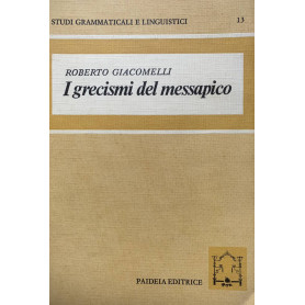 I grecismi del messapico